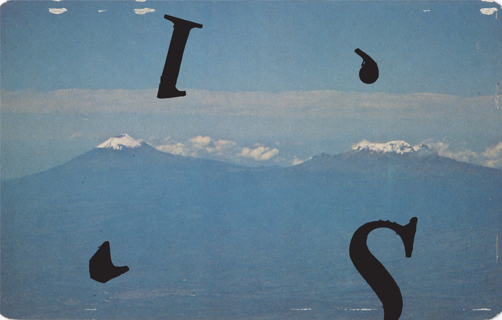 Postcard created by artist Lisa Wigham. The postcard is of Mexican mountains from a distance with the letter S, the number one and punctuation marks in black.The artwork was included in the exhibition Pre-Pop To Post-Human: Collage In The Digital Age.